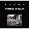 ASTRO AND WINTERS IN OSAKA "Reverberating Forest"-cd